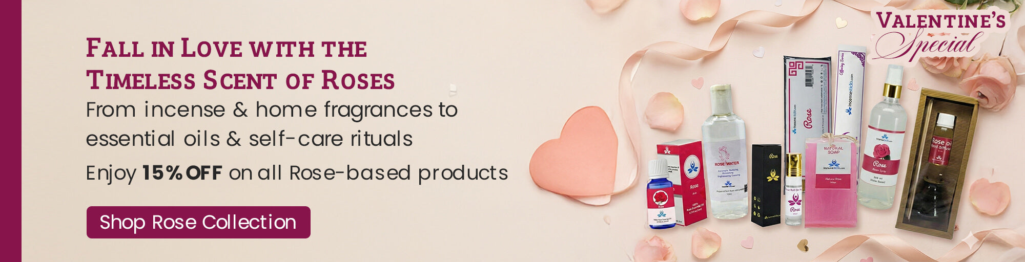 Valentines Day 2026 Special Offers - 15% off on Rose Fragrances by Incensesticks